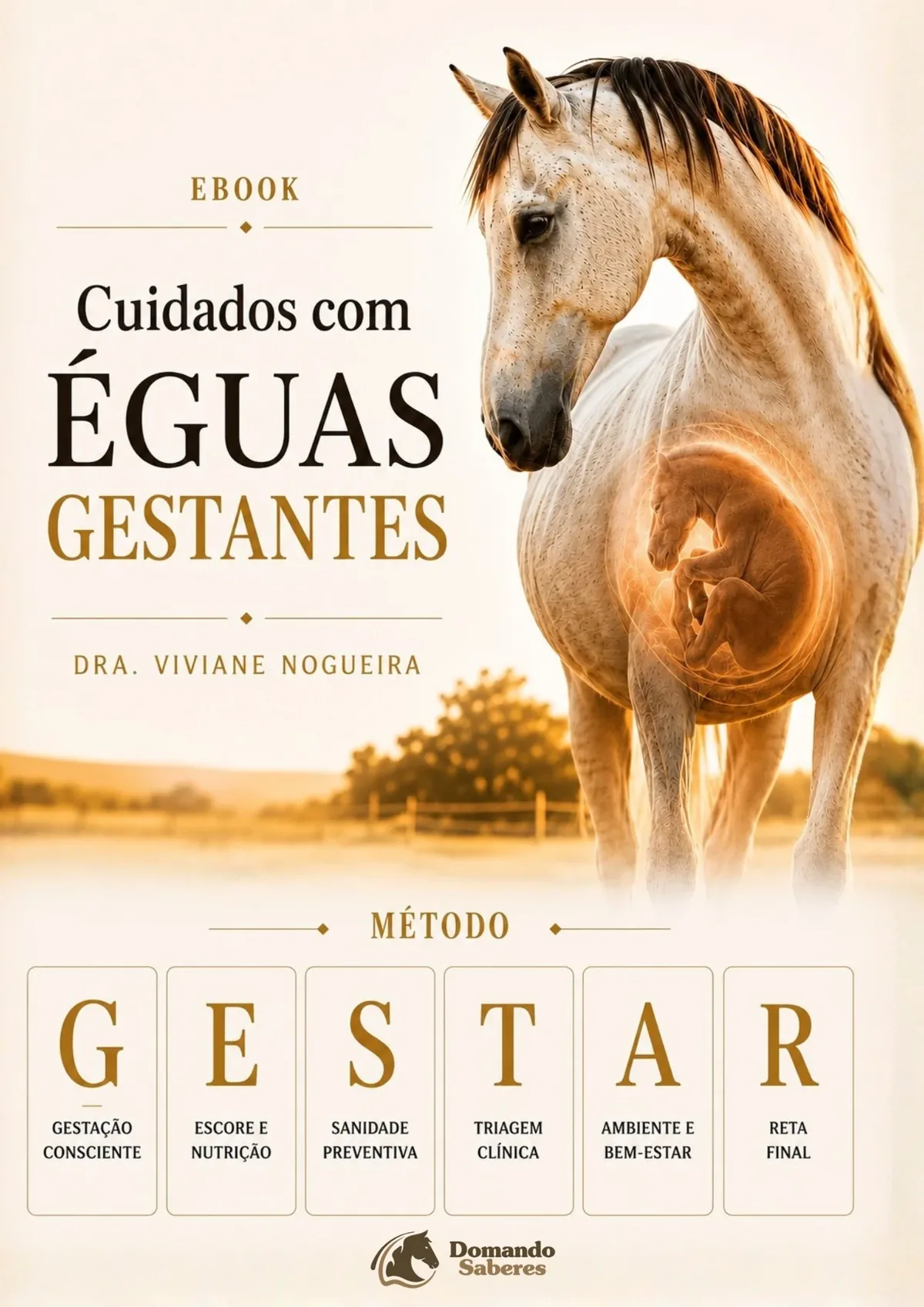 Ebook Cuidados com Éguas Gestantes, método G.E.S.T.A.R.